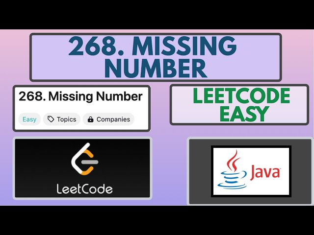 Leetcode | 268. Missing Number | Easy | Java Solution