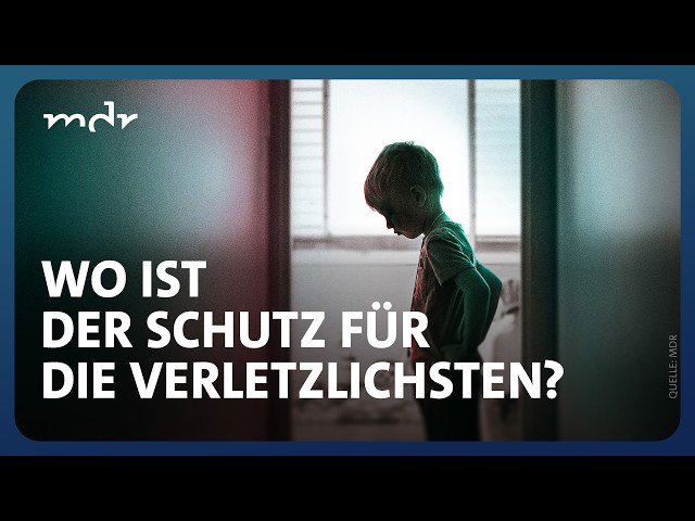 Verwahrt, verletzt, vergessen – Abgestempelt als Systemsprenger | Jetzt in der ARD Mediathek | MDR