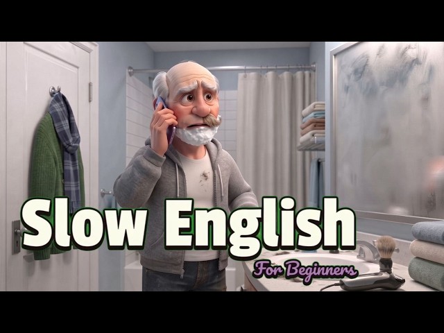 Learn English With Grandpa | Slow & Simple English for Beginners (A1 A2)