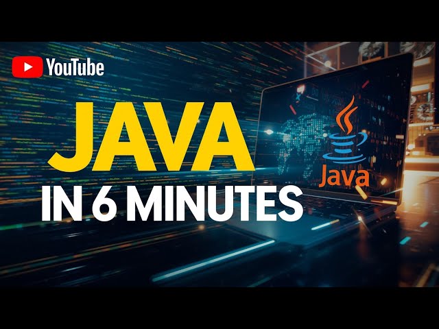 Master Java Basics in Just 6 Minutes!