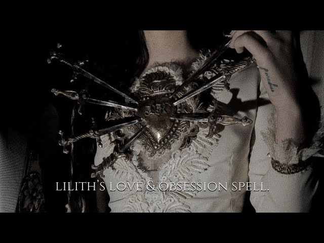 ╭ ⚠️ LILITH'S LOVE & OBSESSION SPELL ༒︎ LISTEN ONCE! ╮