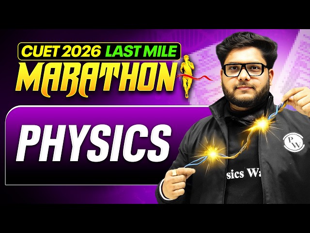 Complete CUET 2026 Physics in 1 Video  | CUET Physics One Shot 2026 | Shailendra Pandey Sir