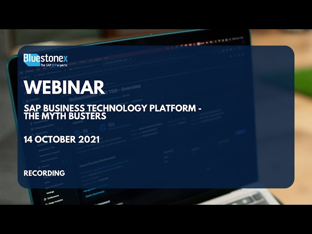 SAP Business Technology Platform - The Myth Busters | Webinar