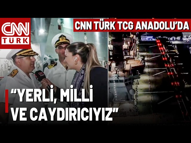 "We Are Domestic, National, and Deterrent!" The Commanders of TCG Anadolu Are Guests on CNN TÜRK!