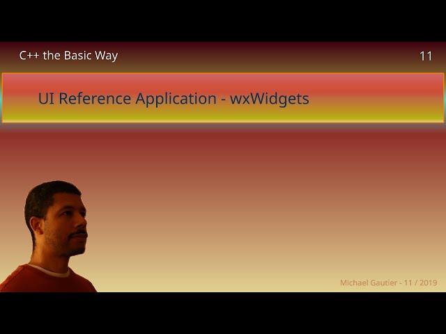 C++ Basic Way 11   UI Reference Application   wxWidgets