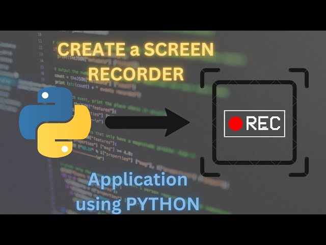 How to create a real-time Screen Recorder Application using Python - RJ Coding Tips | Python Tips