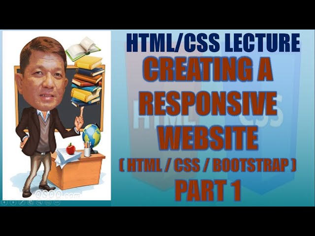 Creating a Responsive Website using HTML, CSS, JS & BOOTSTRAP Part 1 | Filipino Tagalog | Web Devt