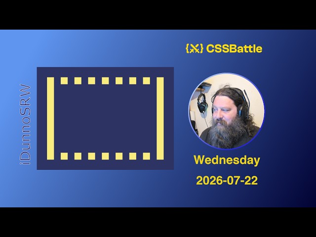 CSS Battle 2026-07-22