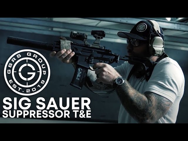 GBRS Group Test & Evaluate Sig Sauer Suppressors