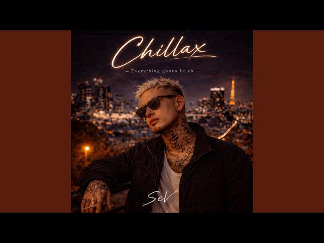 chillax