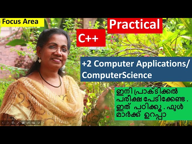 Practical Questions with Answers - PART 1 | C++ | PLUS TWO Computer Application/Science in Malayalam