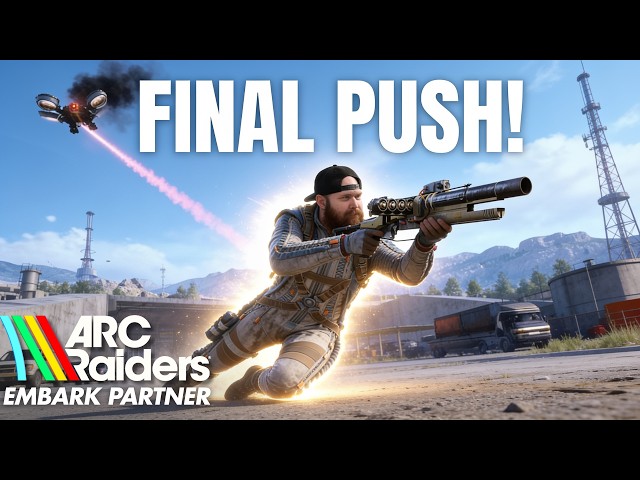 🔴 LIVE ARC Raiders: FINAL PUSH FOR TRIALS - Embark Partner