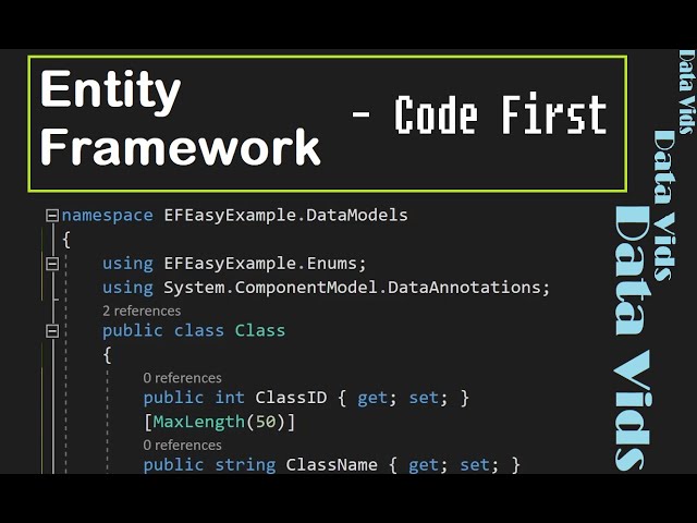 Entity Framework Code First (2021, DotNet Core or DotNet 5)