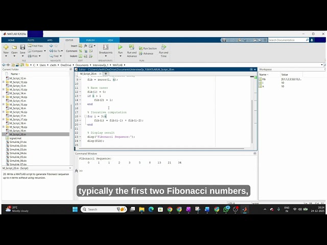 20. Write a MATLAB script to generate Fibonacci sequence up to n terms without using recursion.