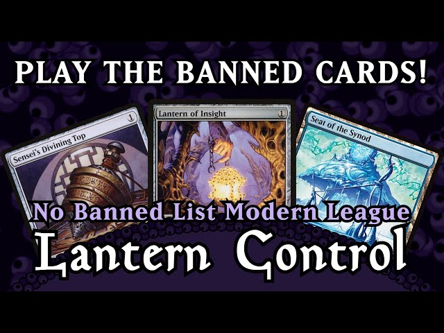 Lantern UNLEASHED | Lantern Control: MTGO League #64: No Banned List Modern