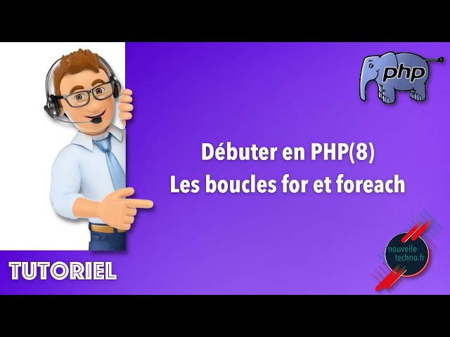8 - Getting Started in PHP - For and Foreach Loops (PHP8)
