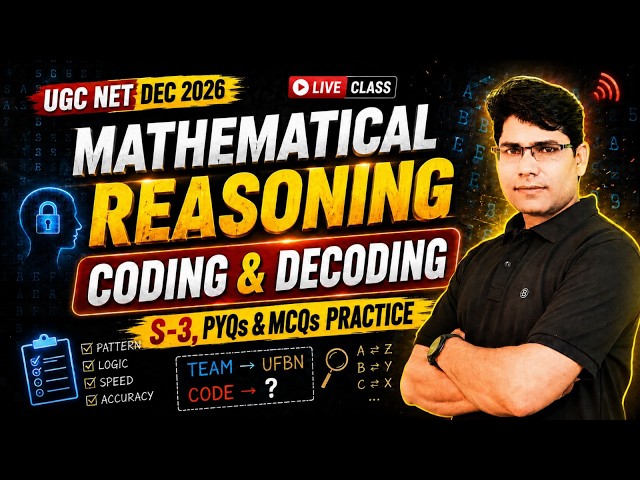 Coding-Decoding PYQs & MCQs for UGC NET 2026 | Paper 1 LIVE (Session 3)