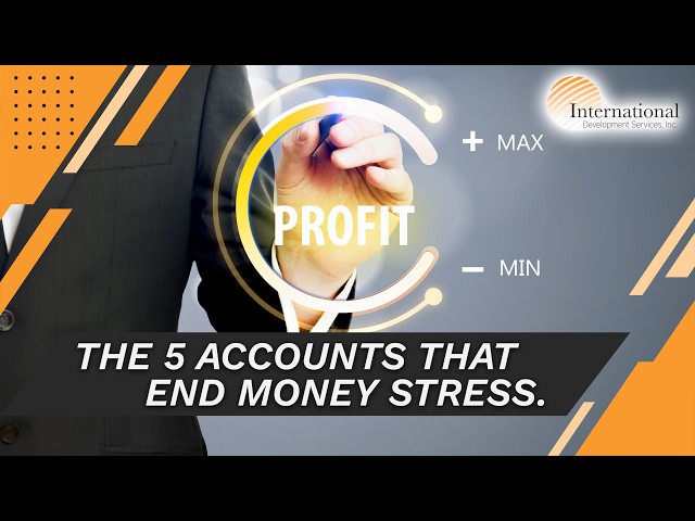 International Development Services explains the five accounts behind profit first