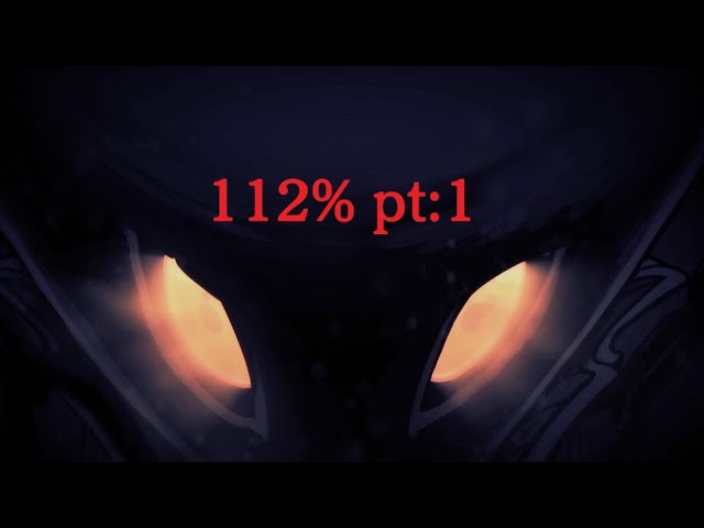 Hollow Knight 112% pt:1