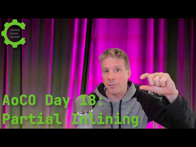 [AoCO 18/25] Partial Inlining