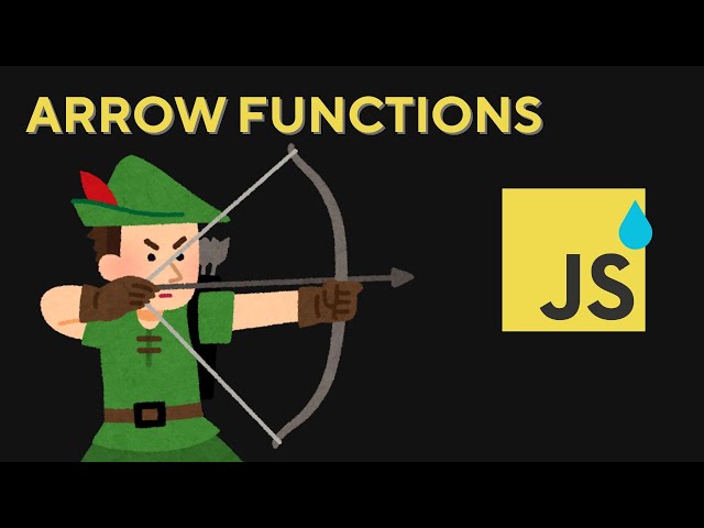 EVERYTHING you need to know about Arrow Functions in JavaScript