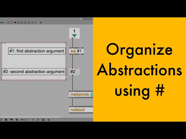 Organize Abstractions Using # [Max/MSP Tutorial]