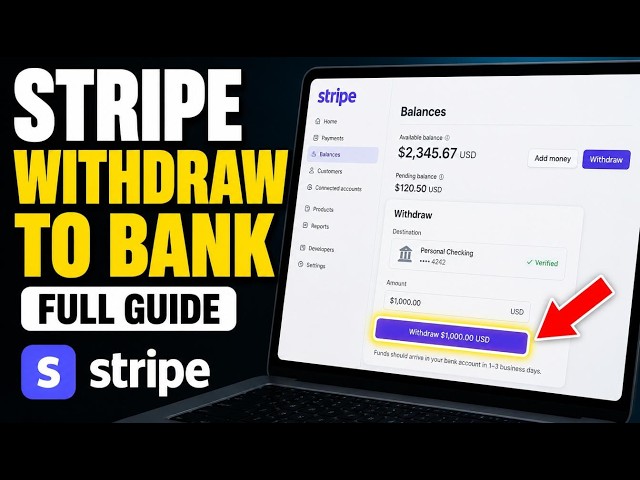 How to withdraw from Stripe Connect to personal bank accounts - Full Guide