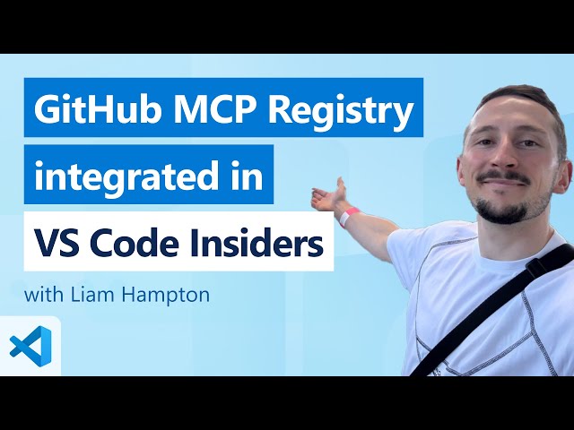 GitHub MCP Registry integrated in VS Code Insiders