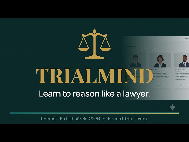 TrialMind — AI Legal Reasoning Education Platform | OpenAI Build Week 2026 | Voice by 11.ai