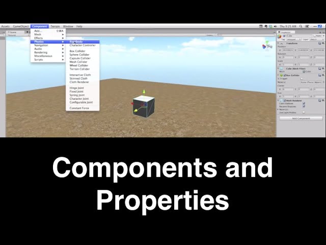 Components and Properties in Unity 3D