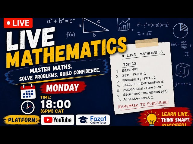  Mathematics Class | Bearings, Sets, Probability, Calculus, Algebra & GP | GCE G12