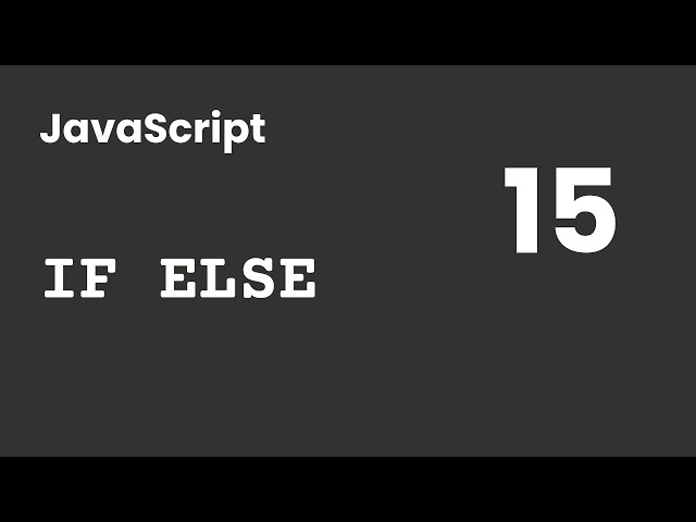 JavaScript Introduction | Lesson 15