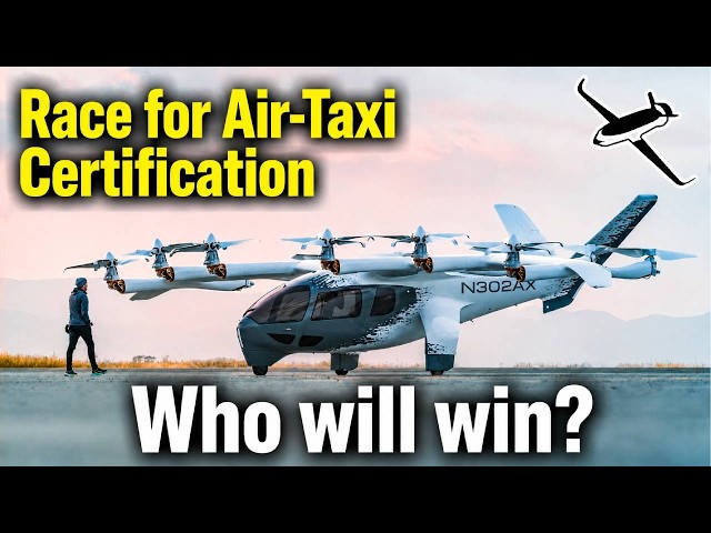 eVTOL Certification Race: Who Is Winning in 2026?