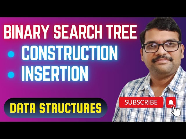 DS_40-Binary Search Tree (BST) Construction & Insertion | Step-by-Step in C | DSA using C
