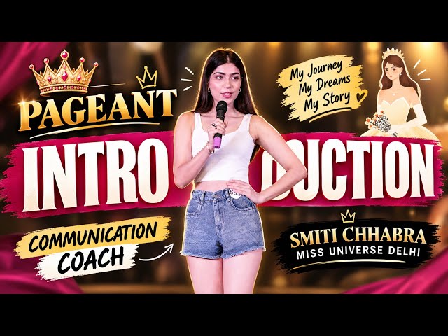 How to INTRODUCE yourself in a PAGEANT? 