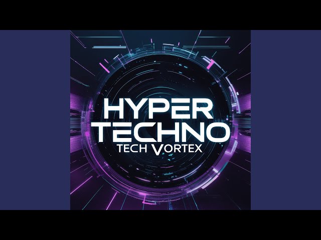 Hyper Techno