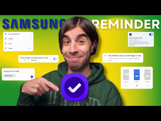 Samsung Reminder: 15 trucos para configurarlo como un PRO 🚀