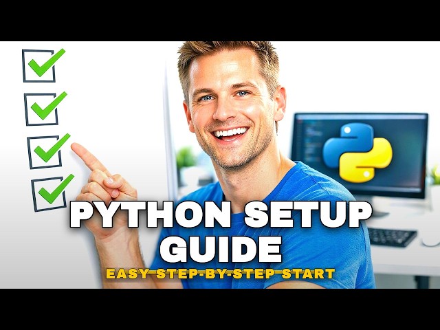 How to Set Up a Python Course: Complete Beginner's Guide (Python Part 1)