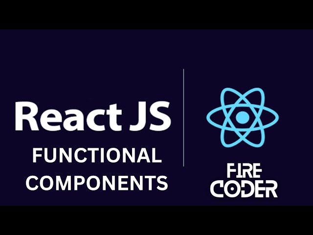 Master React 2024: Mastering Functional Components | Learn React with Functional Programming