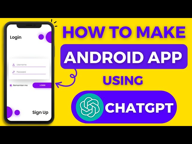 How to Build an Android App Using ChatGPT (Step-by-Step Part 2)