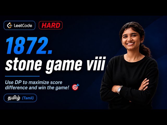 LeetCode 1872 Stone Game VIII Tamil | Today’s LeetCode Daily Challenge | English Auto-Dub | DP Easy