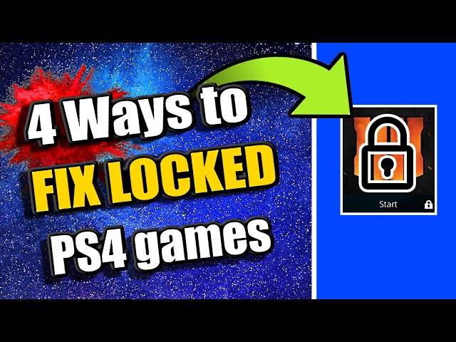 4 Ways to UNLOCK your LOCKED PS4 GAMES & APPS (PS4 Tutorial)