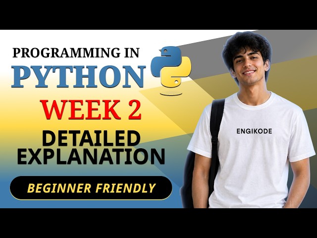 Programming in Python Week 2 | Complete Explanation | IITM BS Degree | Free Notes | EngiKode