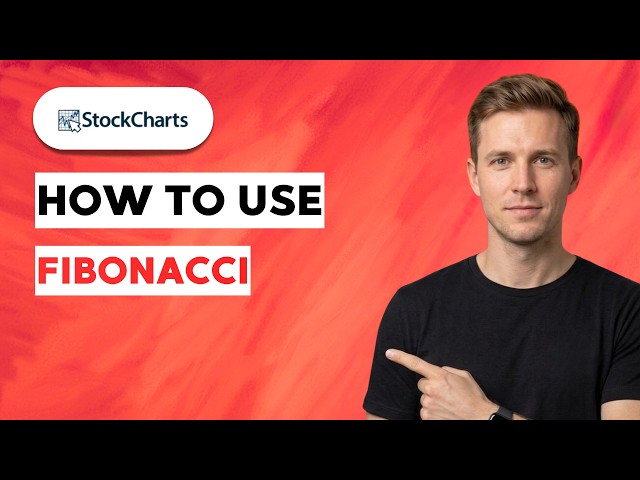 How to use StockCharts Fibonacci [2026 Full Guide]