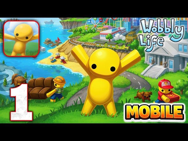 Wobbly Life Mobile - Gameplay Walkthrough Part 1 (iOS / Android)