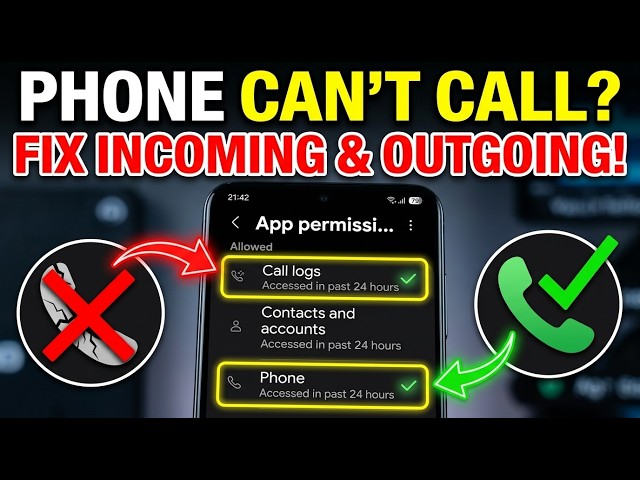 Fix Incoming and Outgoing Call Issues on Android Phone | 2026 Guide!