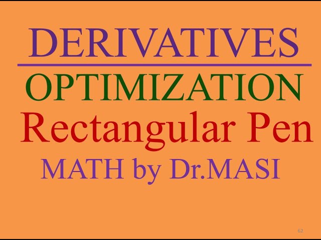 Optimization, Rectangular Pen is to be Built with Fencing into 3 parts