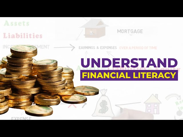 What is Financial Literacy? Why Financial Education is important? Ep # 4/9