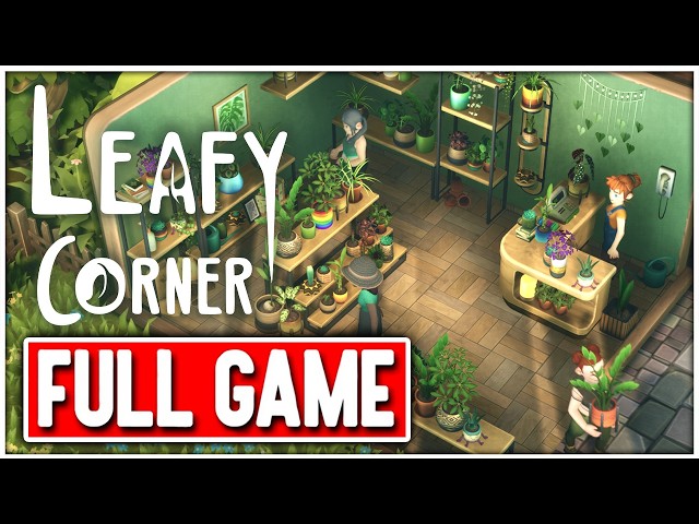LEAFY CORNER Gameplay Walkthrough FULL GAME No Commentary