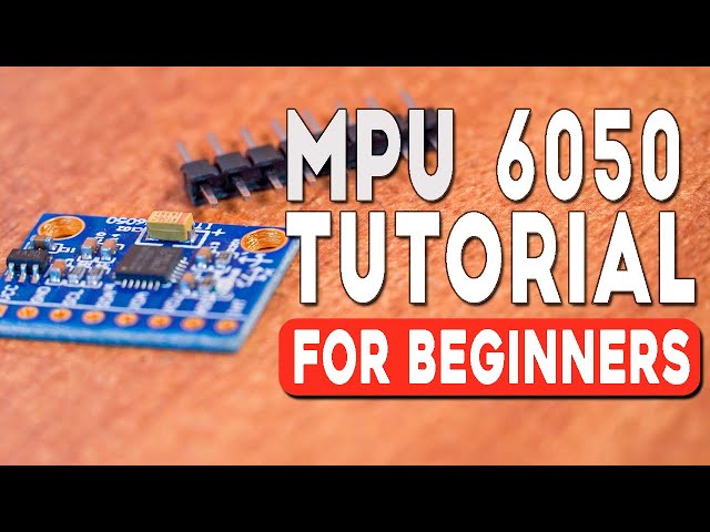 Tutorial de Arduino MPU 6050 para principiantes